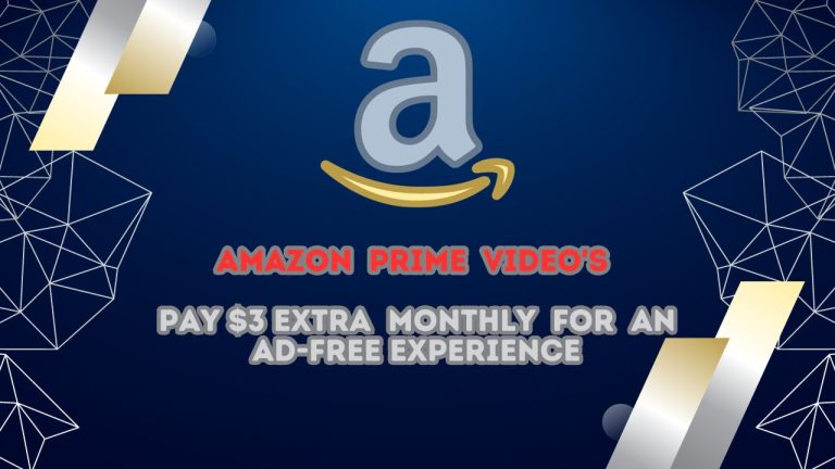 Amazon Prime Video's New Ad-Supported Option Pay $3 Extra Monthly for an Ad-Free Experience
