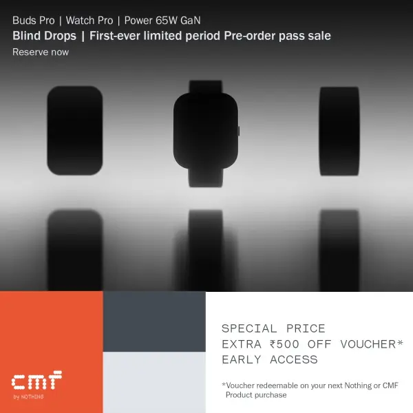CMF by nothing pre order sale for charger, earbuds and watch